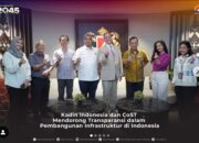 Hebatttt…KADIN Indonesia dan CoST Bahas Transparansi dan Instrumen Anti Korupsi Sektor Infrastruktur