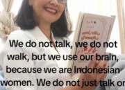Kami Tidak Sekadar Bicara dan Berjalan: Perempuan Indonesia dan Pertarungan Akal Sehat di Ruang Publik
